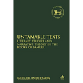 Untamable Texts: Literary Studies and Narrative Theory in the Books of Samuel - Paperback