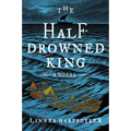 The Half-Drowned King - Paperback