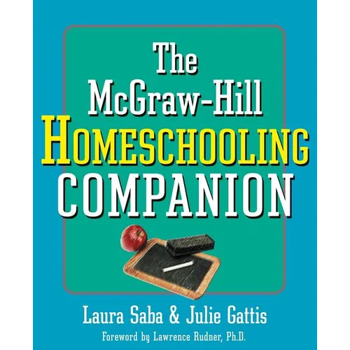 The McGraw-Hill Homeschooling Companion - Paperback