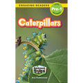 Caterpillars: Backyard Bugs and Creepy-Crawlies (Engaging Readers, Level Pre-1) - Hardcover
