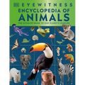 Eyewitness Encyclopedia of Animals - Hardcover