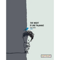 The Night Is Like Pajamas - Paperback