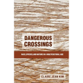 Dangerous Crossings - Paperback