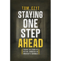 Staying One Step Ahead: Ending the Story of Active Shooter in America's Schools - Paperback