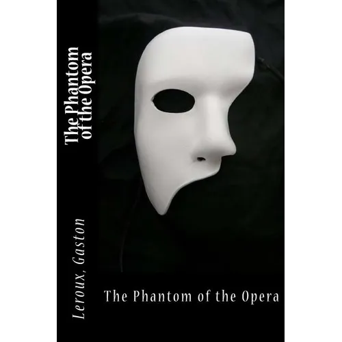 The Phantom of the Opera - Paperback