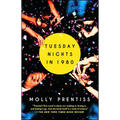 Tuesday Nights in 1980 - Paperback