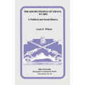 The Krobo People of Ghana to 1892: A Political and Social History - Paperback