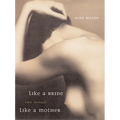 Like a Bride and Like a Mother - Paperback