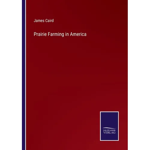Prairie Farming in America - Paperback