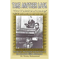 Take Another Look: The Quran, the Sunnah and the Islam of the Honorable Elijah Muhammad - Paperback