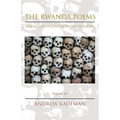 The Rwanda Poems: Voices and Visions from the Genocide - Paperback