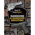 Best of Gun Digest - Handguns & Handgun Shooting - Paperback