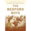 The Bedford Boys: One American Town's Ultimate D-Day Sacrifice - Paperback