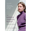 The Barbara Johnson Reader: The Surprise of Otherness - Hardcover