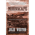 Moonscape: A Nellie Burns and Moonshine Mystery - Paperback