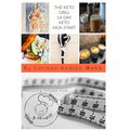 The Keto Grill 14-Day Keto Kick-Start: The Keto Grill 14Day Keto Kick-Start Jump-Start Your Journey to a Healthier You - Hardcover