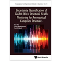 Uncertain Quantif Guided Wave Struc Health Monitor Aeronau.. - Hardcover
