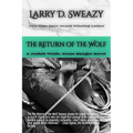The Return of the Wolf: A Josiah Wolfe, Texas Ranger Novel - Paperback