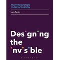 An Introduction to Service Design: Designing the Invisible - Paperback