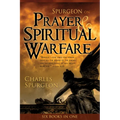 Spurgeon on Prayer & Spiritual Warfare: Six Books in One - Paperback