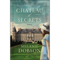 Chateau of Secrets - Paperback
