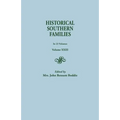 Historical Southern Families. in 23 Volumes. Volume XXIII - Paperback