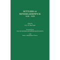 Settlers of Rensselaerswyck, 1630-1658. Excerpted from the Van Rensselaer Bowier Manuscripts, with Index to Biographical Notes - Paperback