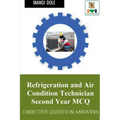 Refrigeration and Air Condition Technician Second Year MCQ - Paperback