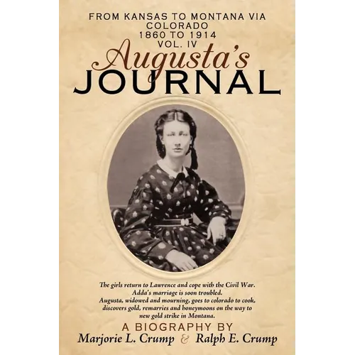 Augusta's Journal: Volume IV - Paperback