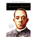 Augustus Tolton: The Church Is the True Liberator - Paperback