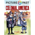Picture the Past: Life in Colonial America: Historical Coloring Book - Paperback