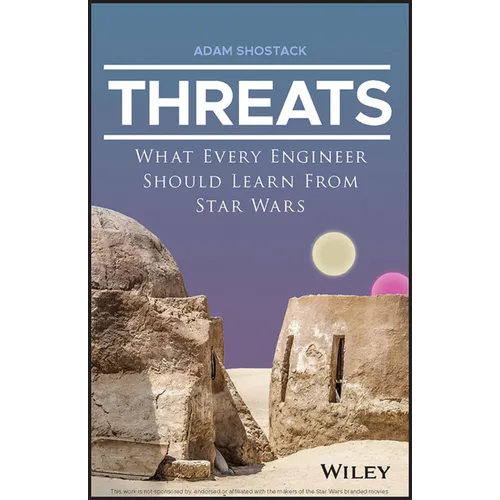 Threats: What Every Engineer Should Learn from Star Wars - Paperback
