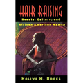Hair Raising: Beauty, Culture, and African American Women - Paperback