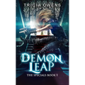 Demon Leap: an Urban Fantasy - Paperback