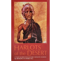Harlots of the Desert: A Study of Repentance in Early Monastic Sources Volume 106 - Paperback