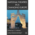 National Theatres in a Changing Europe - Hardcover