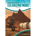 Colonizing Mars - Hardcover