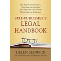 Self-Publisher's Legal Handbook: The Step-by-Step Guide to the Legal Issues of Self-Publishing - Paperback