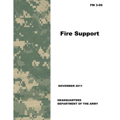 Fire Support (FM 3-09) - Paperback