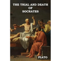 The Trial and Death of Socrates - Paperback
