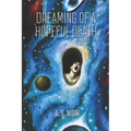 Dreaming of a Hopeful Death - Paperback