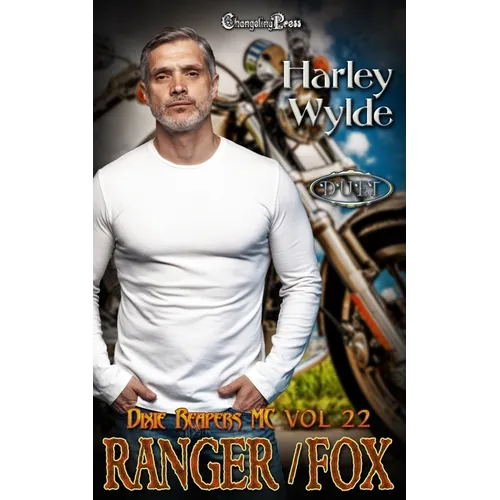 Ranger/Fox Duet: A Dixie Reapers Bad Boys Romance - Paperback