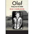 Olaf Rising from the Rubble: A Family in Chaos - Paperback