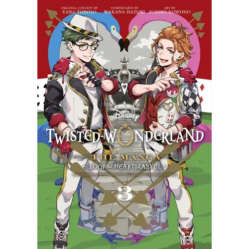 Disney Twisted-Wonderland: The Manga - Book of Heartslabyul, Vol. 3: The Manga: Book of Heartslabyul - Paperback