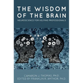 The Wisdom of the Brain: Neuroscience for Helping Professionals - Paperback