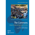 The Commons: Drivers of Change and Opportunities for Africa - Paperback