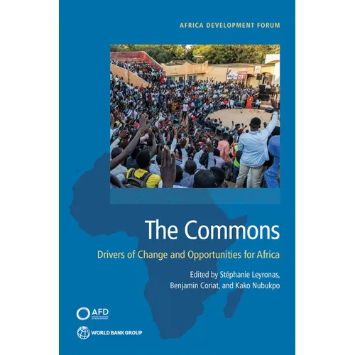 The Commons: Drivers of Change and Opportunities for Africa - Paperback