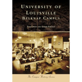 University of Louisville: Belknap Campus - Paperback
