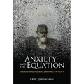 Anxiety and the Equation: Understanding Boltzmann's Entropy - Paperback