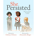 She Persisted: 13 American Women Who Changed the World - Hardcover